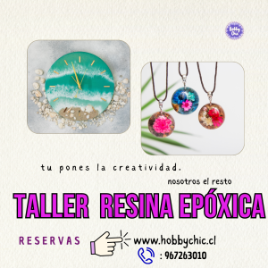 Taller  de iniciación resina epóxica  3 clases:  9, 16 y 23 de mayo